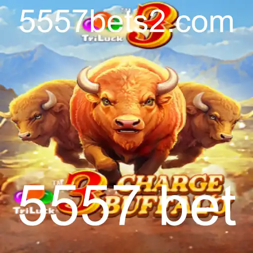 Descubra o Emocionante Mundo de 3ChargeBuffalo com 5557 bet